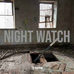 Night Watch (Explicit)