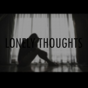 Lonely Thoughts