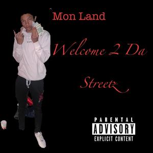 Welcome 2 Da Streetz (Explicit)