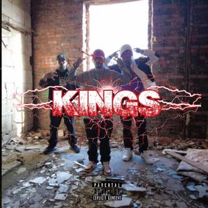 Kings (feat. Los Toast & Killer) (Explicit)