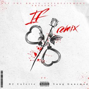 IF (DJ Colette Remix|Explicit)