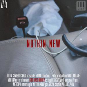 Nuthin New (Explicit)