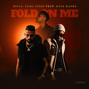 Fold on Me (Explicit)