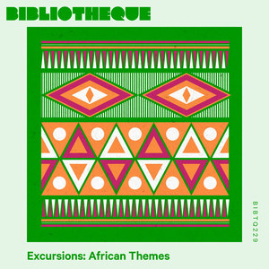 Excursions: African Themes