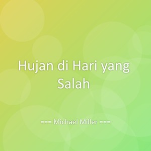 Hujan di Hari yang Salah
