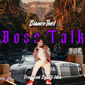 Boss Talk (Explicit)