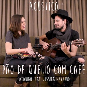 Pão de Queijo Com Café (Acústico)