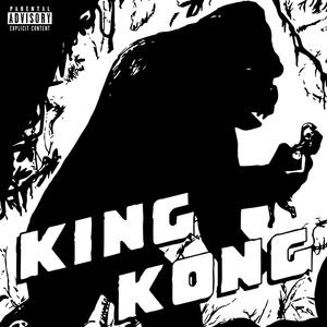 King King (Explicit)