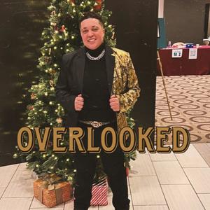 Overlooked
