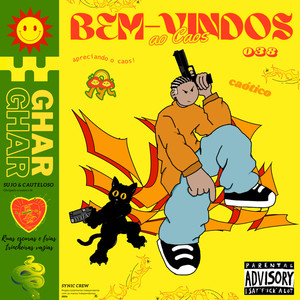 Bem-Vindos ao Caos (Explicit)