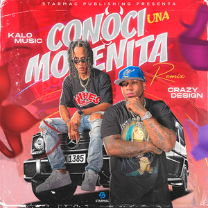 Conoci Una Morenita (Remix) [Explicit]