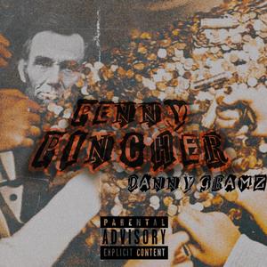 PENNY PINCHER (Explicit)