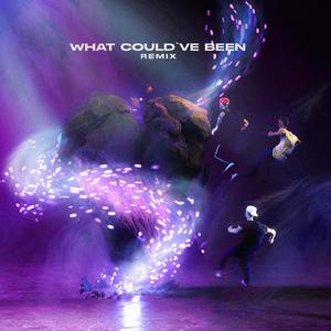 What Could've Been (Remix|Explicit)