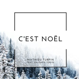 C’est Noël (feat. Salomée Turpin)