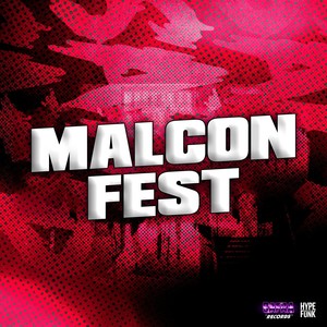 Malcon Fest (Explicit)