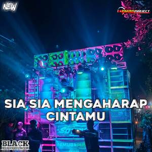 DJ SIA SIA MENGHARAP CINTAMU