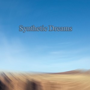 Synthetic Dreams