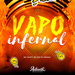 Vapo Infernal (Explicit)