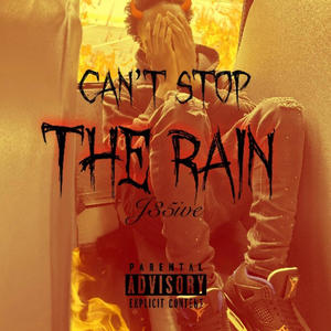 Cant Stop The RAIN (feat. 3ABYKILL) (Explicit)