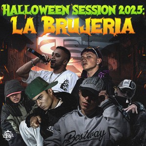 Halloween Session 2025: La Brujeria (Explicit)