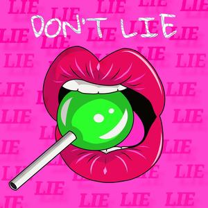 DON'T LIE (feat. hoepless)