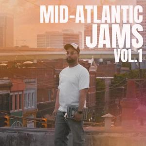 Mid-Atlantic Jams, Vol. 1 (Explicit)