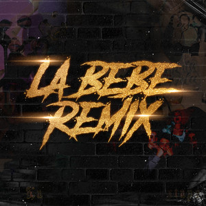 La Bebe (Turreo Edit) (Remix)