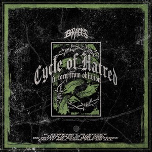 Cycle of Hatred (feat. Torn From Oblivion) [Explicit]