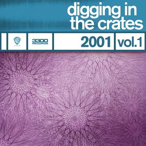 Digging In The Crates: 2001 Vol. 1