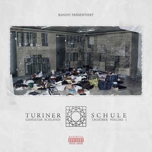 Turiner Schule (Gangster Schlafen Tagsüber Volume 1) [Explicit]