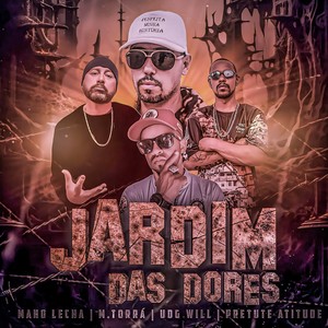 Jardim das Dores (Explicit)