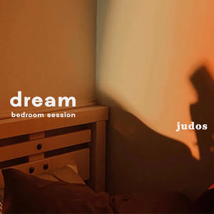 dream (bedroom session)