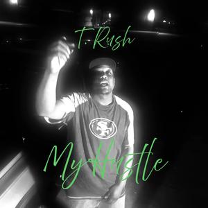 My Hustle (Explicit)