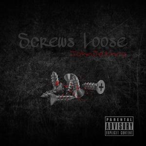 Screws Loose (Explicit)