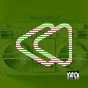 Press Rewind (Explicit)