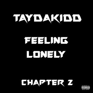 Feeling Lonely (Explicit)