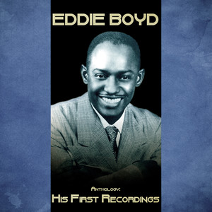 Anthology: His First Recordings (Remastered)