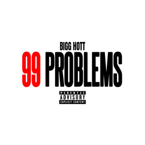 99 Problems (Explicit)