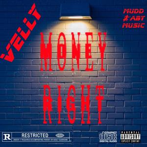 Money Right (Explicit)
