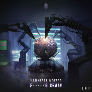 ****ing Brain (Explicit)