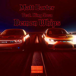 Demon Whips (feat. King Sosa) [Explicit]