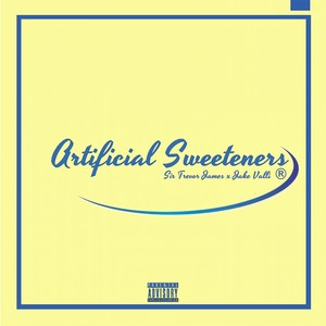 Artificial Sweeteners (Explicit)