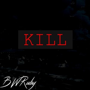 Kill (Explicit)