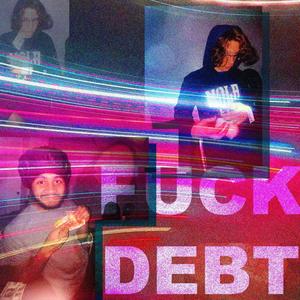 **** DEBT (feat. Lume Berlin) [Explicit]