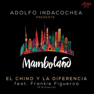 Mamboland (feat. Frankie Figueroa)