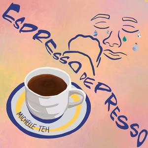 Espresso Depresso (Explicit)