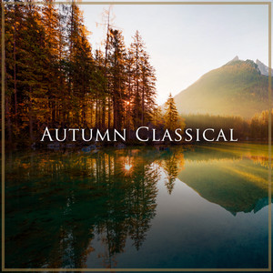 Mozart: Autumn Classical