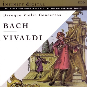 Bach & Vivaldi: Baroque Violin Concertos