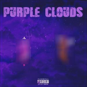 Purple Clouds (Explicit)