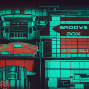 Groove Box (Radio Edit)